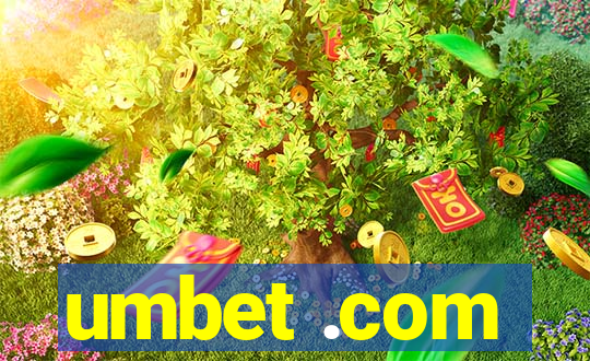umbet .com